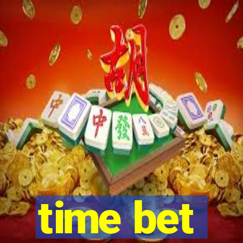 time bet